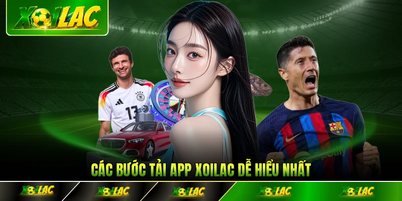 Các bước tải app Xoilac dễ hiểu nhất
