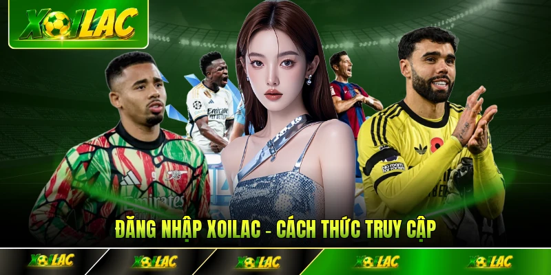 đăng nhập Xoilac