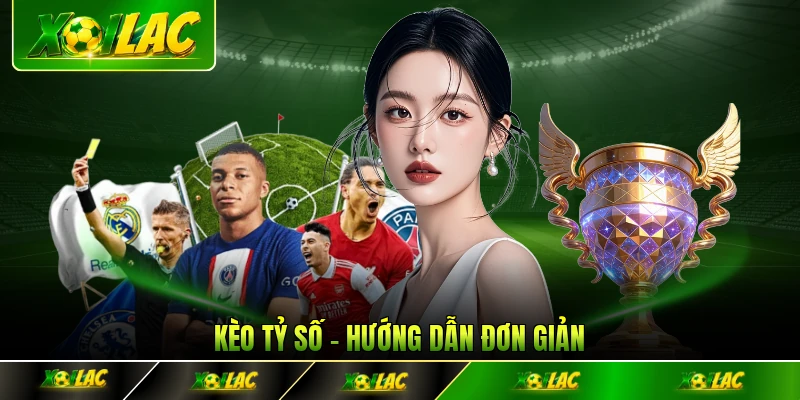 kèo tỷ số