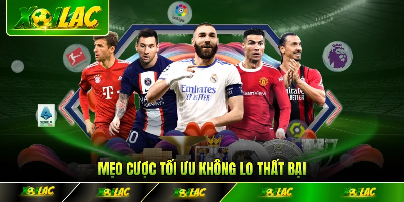 Mẹo cược tối ưu không lo thất bại